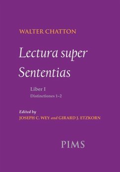 Lectura Super Sententias Liber I Distinctiones 1-2 - Chatton, Walter