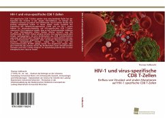 HIV-1 und virus-spezifische CD8 T-Zellen - Vollbrecht, Thomas