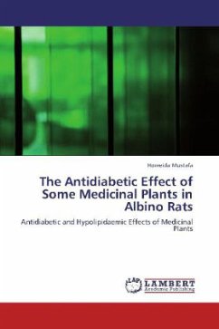 The Antidiabetic Effect of Some Medicinal Plants in Albino Rats - Mustafa, Howeida