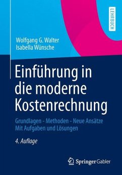 Einführung in die moderne Kostenrechnung - Wünsche, Isabella;Walter, Wolfgang G.