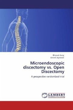 Microendoscopic discectomy vs. Open Discectomy - Garg, Bhavuk;Jayaswal, Arvind