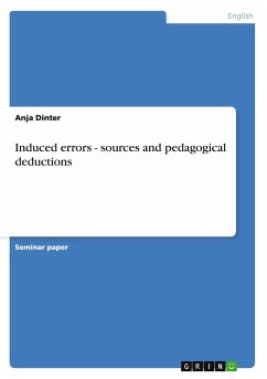 Induced errors - sources and pedagogical deductions