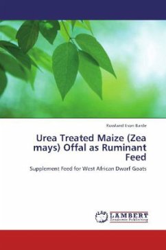 Urea Treated Maize (Zea mays) Offal as Ruminant Feed - Barde, Rowland Eson