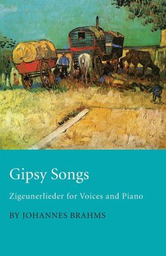 Gipsy Songs - Zigeunerlieder for Voices and Piano