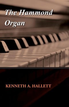 The Hammond Organ - Hallett, Kenneth A.