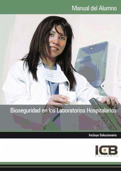Bioseguridad en los laboratorios hospitalarios - Icb