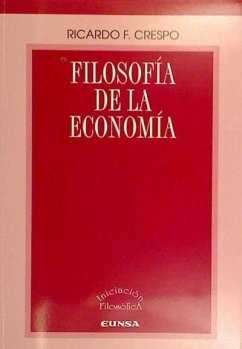 Filosofía de la economía - Crespo, Ricardo