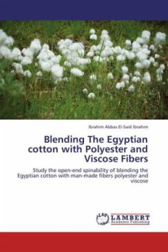 Blending The Egyptian cotton with Polyester and Viscose Fibers