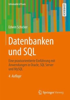 Datenbanken und SQL - Schicker, Edwin