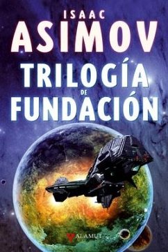 Trilogia de Fundacion - Asimov, Isaac