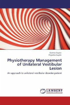 Physiotherapy Management of Unilateral Vestibular Lesion - Gupta, Garima;Gupta, Priyanka