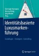 Identitätsbasierte Luxusmarkenführung - Bild 1