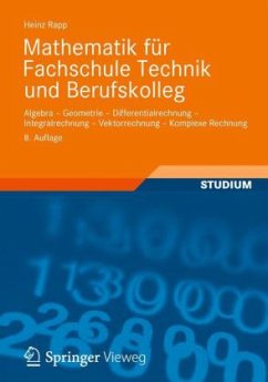 Mathematik für Fachschule Technik und Berufskolleg - Rapp, Heinz