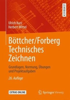 Böttcher/Forberg Technisches Zeichnen - Kurz, Ulrich;Wittel, Herbert