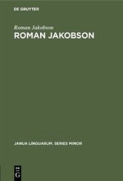 Roman Jakobson - Jakobson, Roman