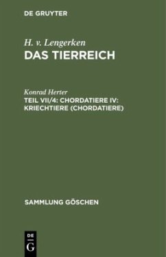 Chordatiere IV: Kriechtiere (Chordatiere) - Herter, Konrad