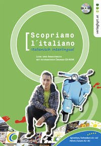 Scopriamo l'italiano. Italienisch interlingual