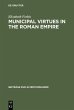 Municipal Virtues in the Roman Empire - Bild 1
