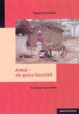 Armut - ein gutes Geschäft