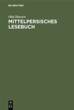 Mittelpersisches Lesebuch - Hansen, Olaf