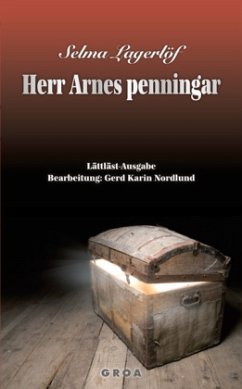 Herr Arnes penningar - Lagerlöf, Selma