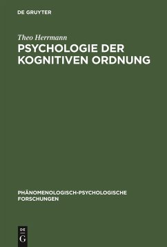 Psychologie der kognitiven Ordnung - Herrmann, Theo