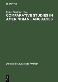 Comparative Studies in Amerindian Languages - Matteson, Esther;Wheeler, Alva;Jackson, Frances L.