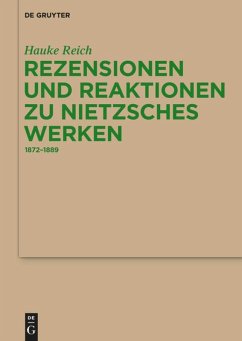 Rezensionen und Reaktionen zu Nietzsches Werken - Reich, Hauke