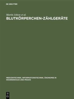 Blutkörperchen-Zählgeräte - Johow, Martin; Seyerlein, Annegrit; Specht, Klaus Dieter; Andrea, Zimmermann