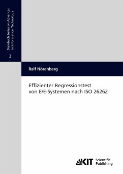 Effizienter Regressionstest von E/E-Systemen nach ISO 26262