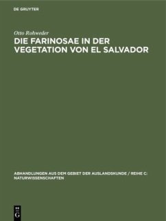 Die Farinosae in der Vegetation von El Salvador - Rohweder, Otto