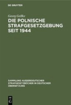 Cover Die Polnische Strafgesetzgebung seit 1944