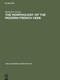The Morphology of the Modern French Verb