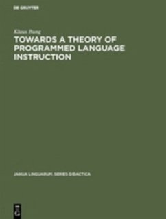 Towards a Theory of Programmed Language Instruction - Bung, Klaus