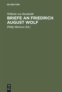Briefe an Friedrich August Wolf - Humboldt, Wilhelm von