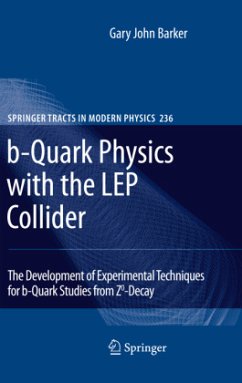 b-Quark Physics with the LEP Collider - Barker, Gary John