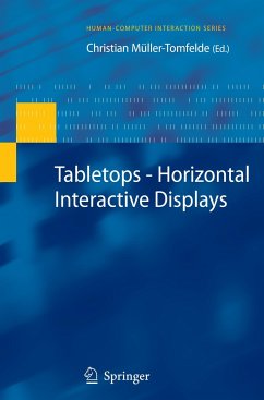 Tabletops - Horizontal Interactive Displays