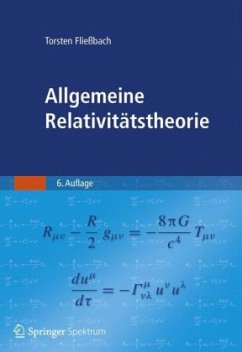 Allgemeine Relativitätstheorie - Fließbach, Torsten