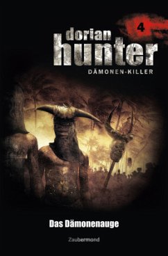 Das Dämonenauge / Dorian Hunter Bd.4 - Vlcek, Ernst;Davenport, Neal