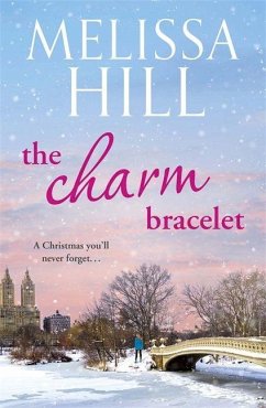 The Charm Bracelet - Hill, Melissa