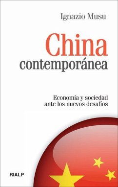 China contemporánea : economía y sociedad ante los nuevos desafíos - Musu, Ignazio