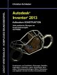 Autodesk Inventor 2013 - Aufbaukurs... - Bild 1