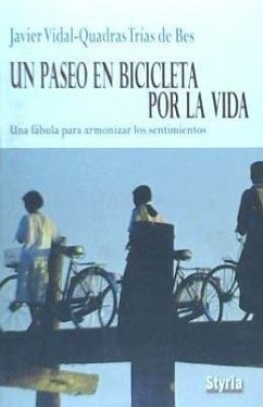 UN PASEO EN BICICLETA POR LA VIDA