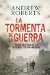 La tormenta de la guerra : historia de... - Bild 1