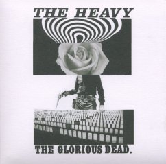 The Glorious Dead - Heavy,The