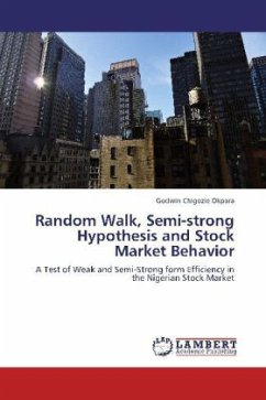 Random Walk, Semi-strong Hypothesis and Stock Market Behavior - Okpara, Godwin Chigozie