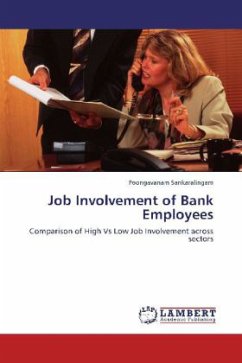 Job Involvement of Bank Employees - Sankaralingam, Poongavanam