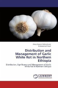 Distribution and Management of Garlic White Rot in Northern Ethiopia - Gebreslassie, Zeray Siyoum;Yesuf, Mohammed