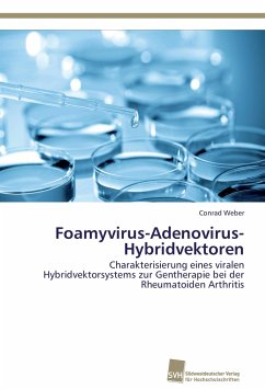 Foamyvirus-Adenovirus-Hybridvektoren - Weber, Conrad