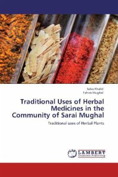 Traditional Uses of Herbal Medicines in the Community of Sarai Mughal - Khalid, Saba;Mughal, Tahira